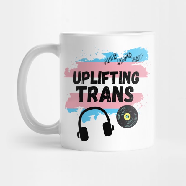 Uplifting Trance Trans Flag Edition for LGBTQ+ Music Lovers by nathalieaynie